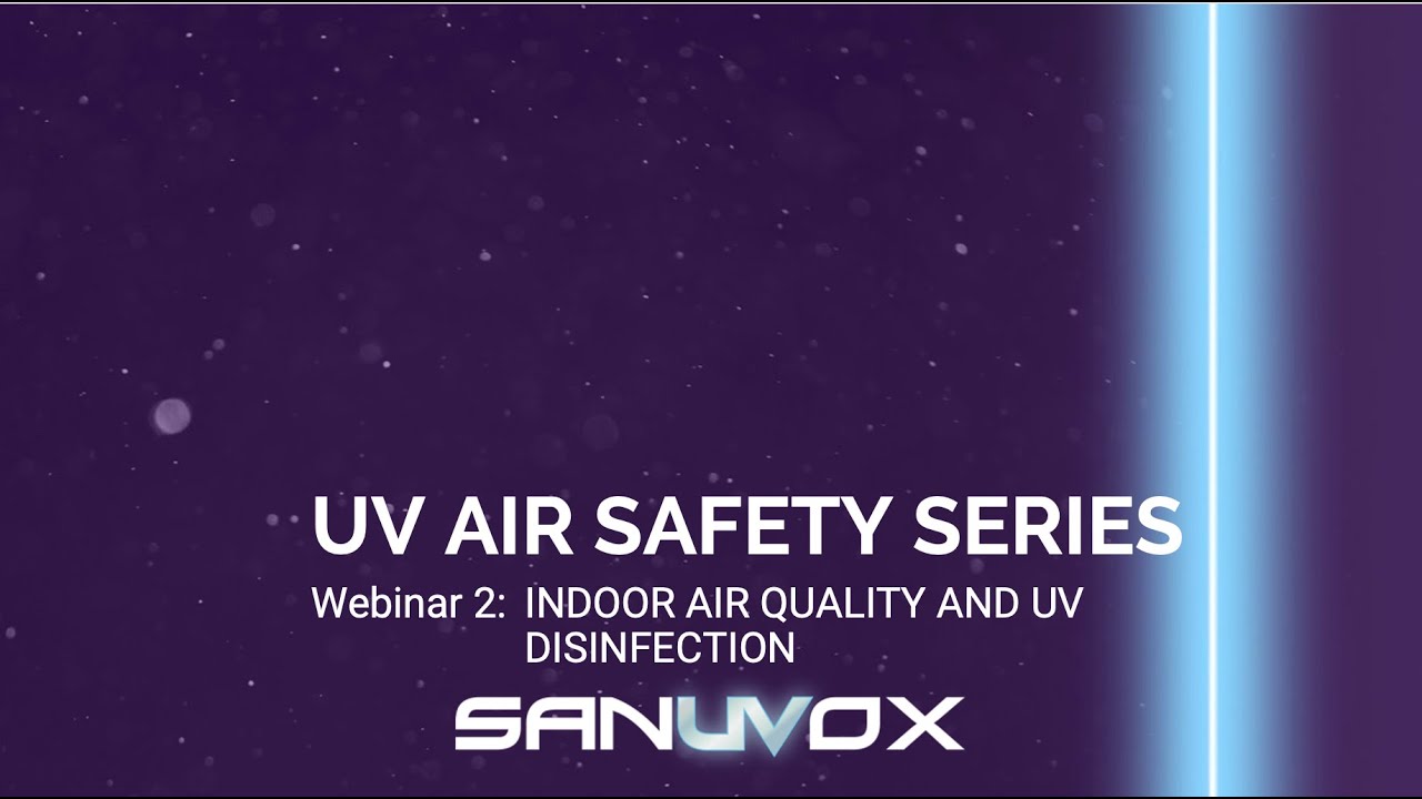 Sanuvox - INDOOR AIR QUALITY AND UV DISINFECTION