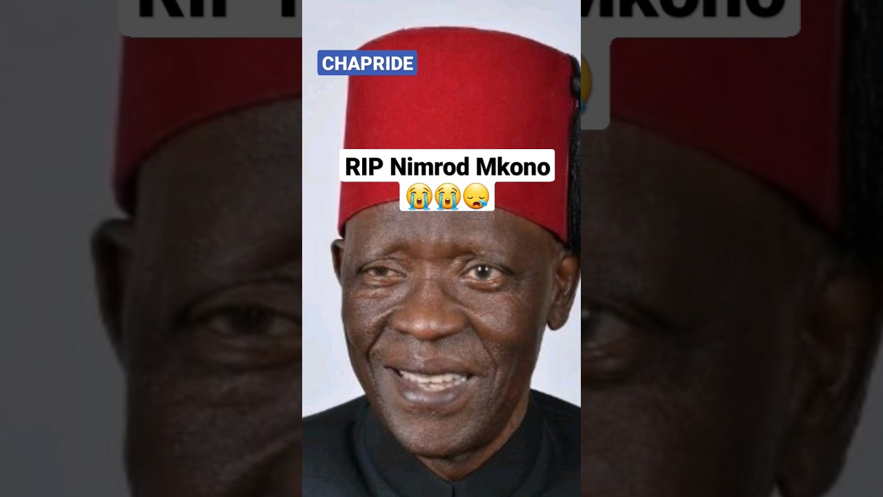 Nimrod Mkono Afariki Dunia😭😪😭💔🙏 #trendingvideo #globaltvonline #shortsvideo #viralvideo #live