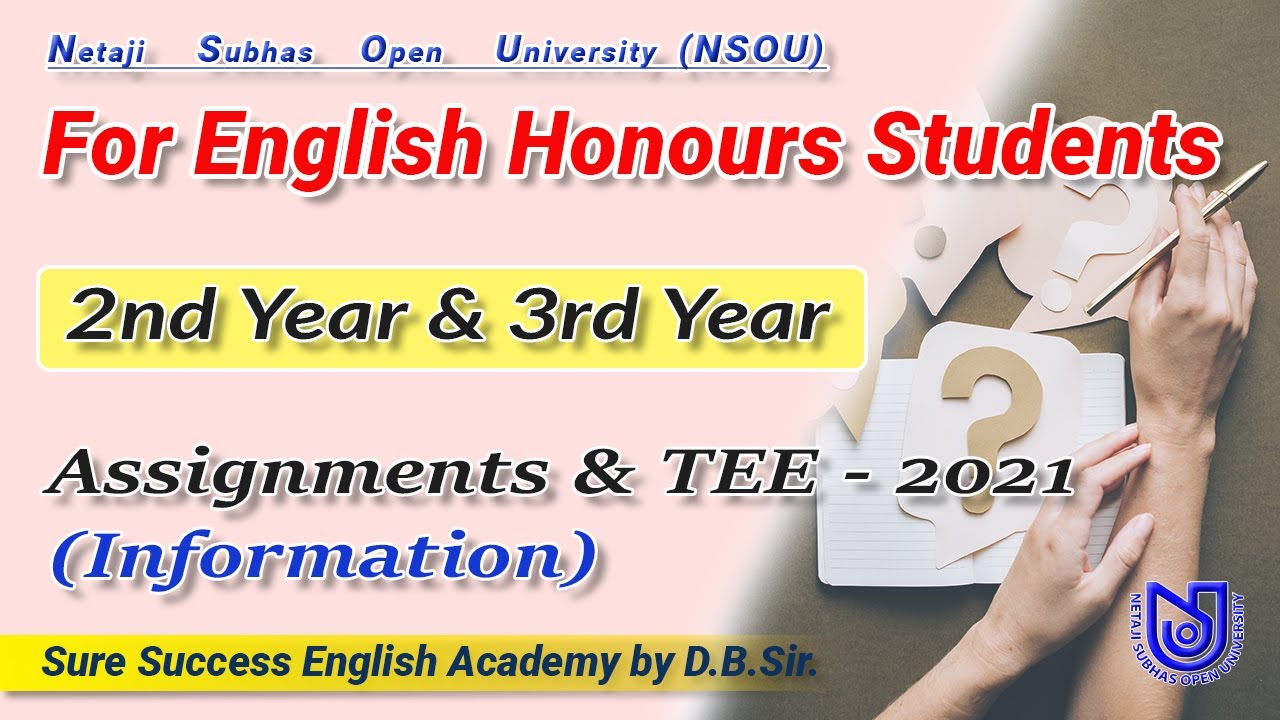 Assignments & TEE-2021 II BDP II NSOU II