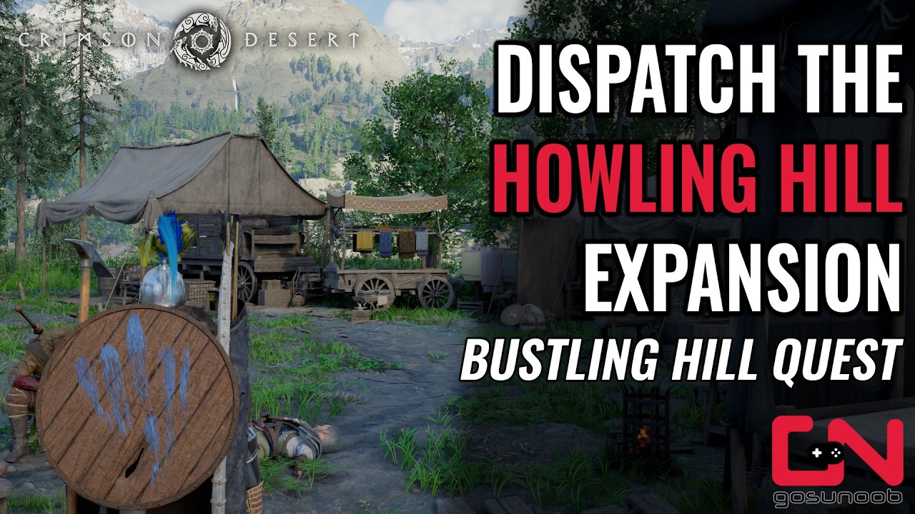 Crimson Desert Dispatch the Howling Hill Expansion Guide