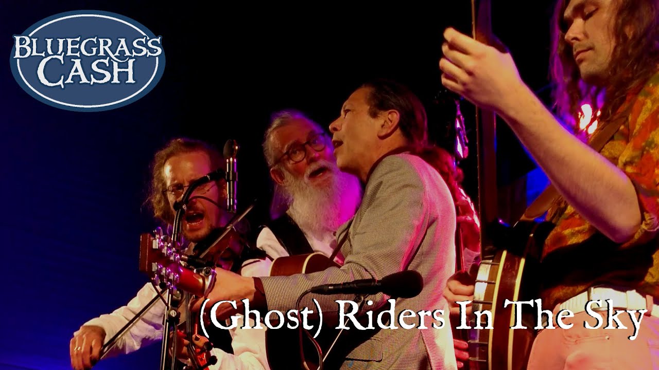 Bluegrass Cash - (Ghost) Riders In The Sky (live)