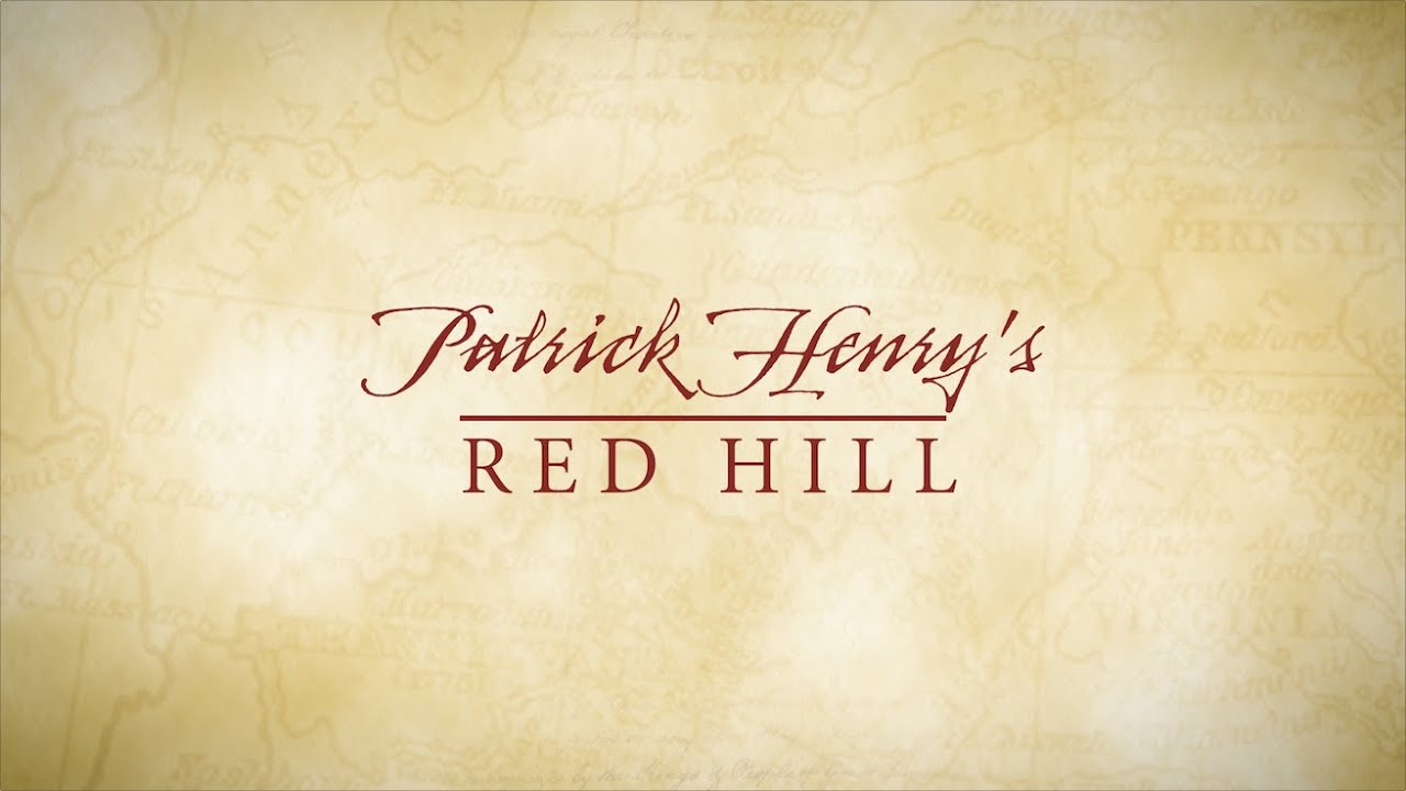 Patrick Henry's Red Hill