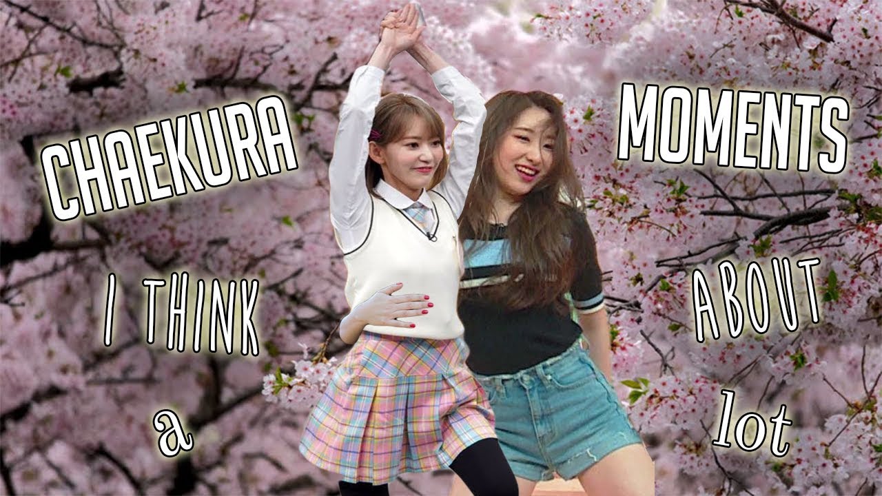 chaekura moments i think about a lot