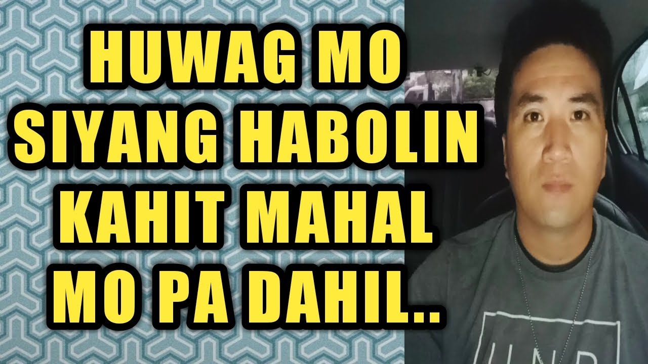 Huwag mo siyang habolin kahit mahal mo pa dahil.. #871