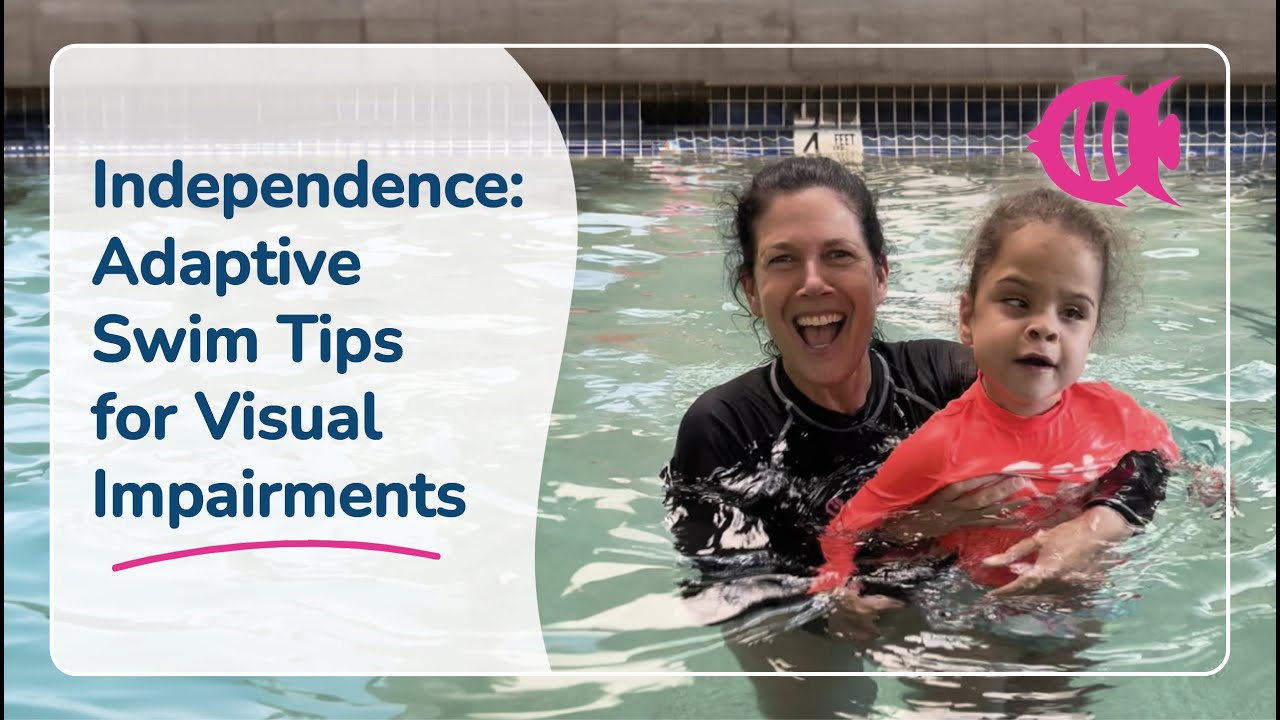 Adaptive Swim Tips for Visual Impairments: A Path to Water Independence