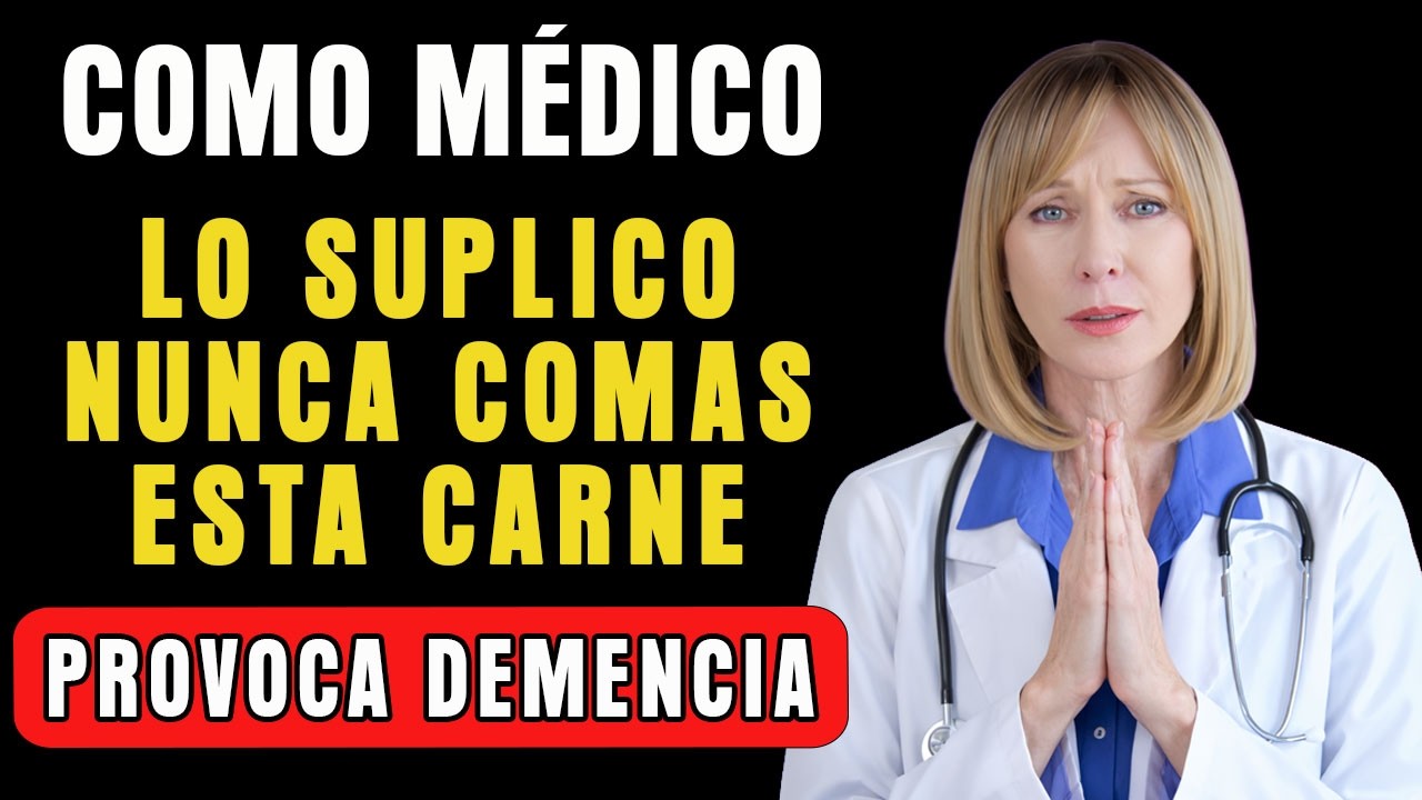 4 Carnes que DAÑAN tu Cerebro - y 4 CARNES que lo PROTEGEN de la Demencia