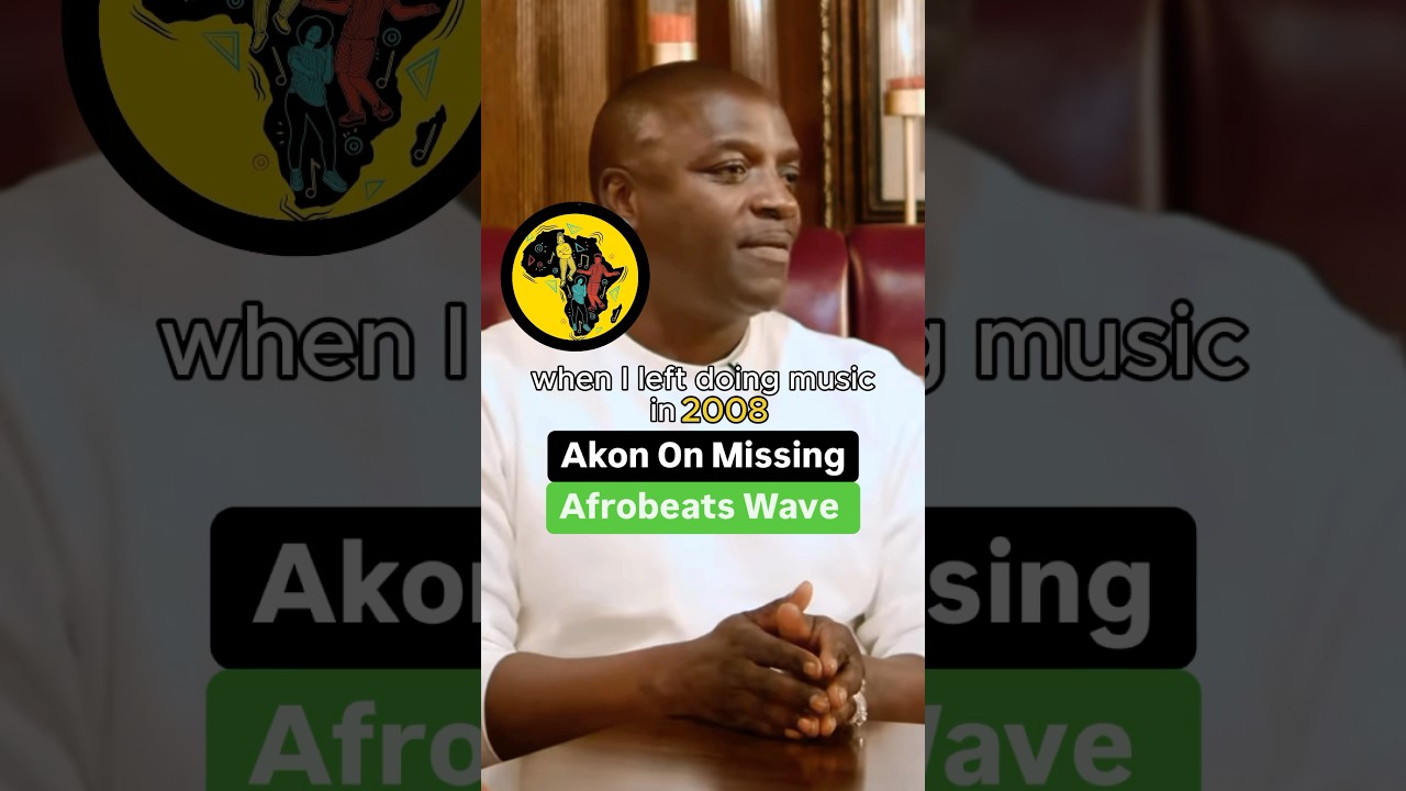 Akon On Missing Afrobeats Wave