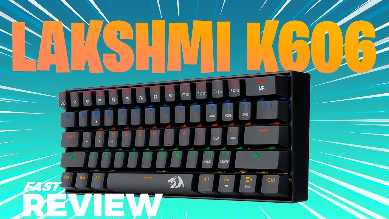 REDRAGON LAKSHMI K606R - O MELHOR TECLADO 60% BARATINHO - REVIEW PT-BR