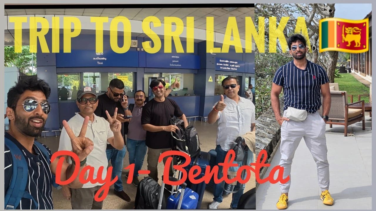 Trip to Sri Lanka 🇱🇰Day 1 - Bentota