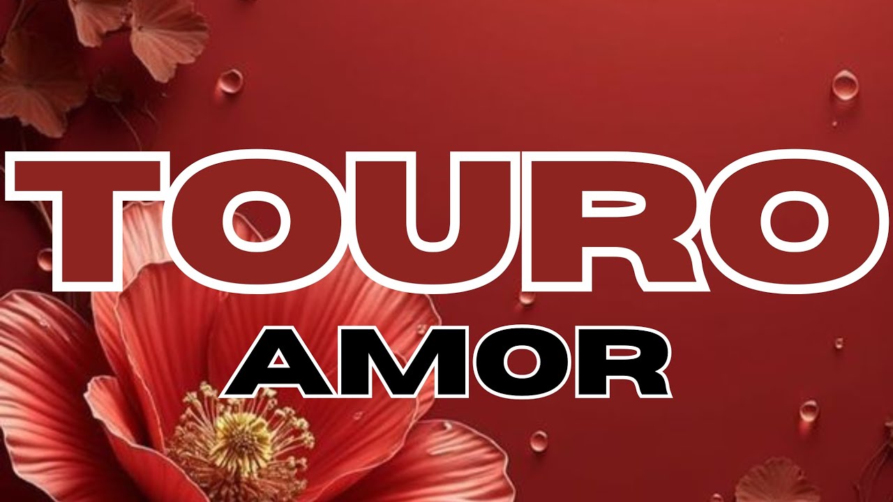 ♉TOURO♉AMOR♥️AGORA VOCÊ ENXERGARÁ COMO ESSA PESSOA REALMENTE É.💫⚖️👀🍂♥️