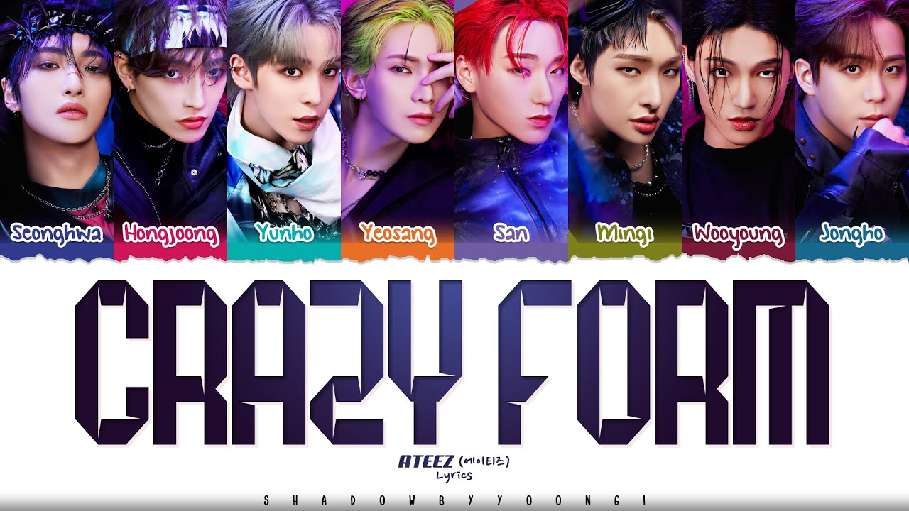 ATEEZ (에이티즈) 'Crazy Form (미친 폼)' Lyrics [Color Coded Han_Rom_Eng] | ShadowByYoongi