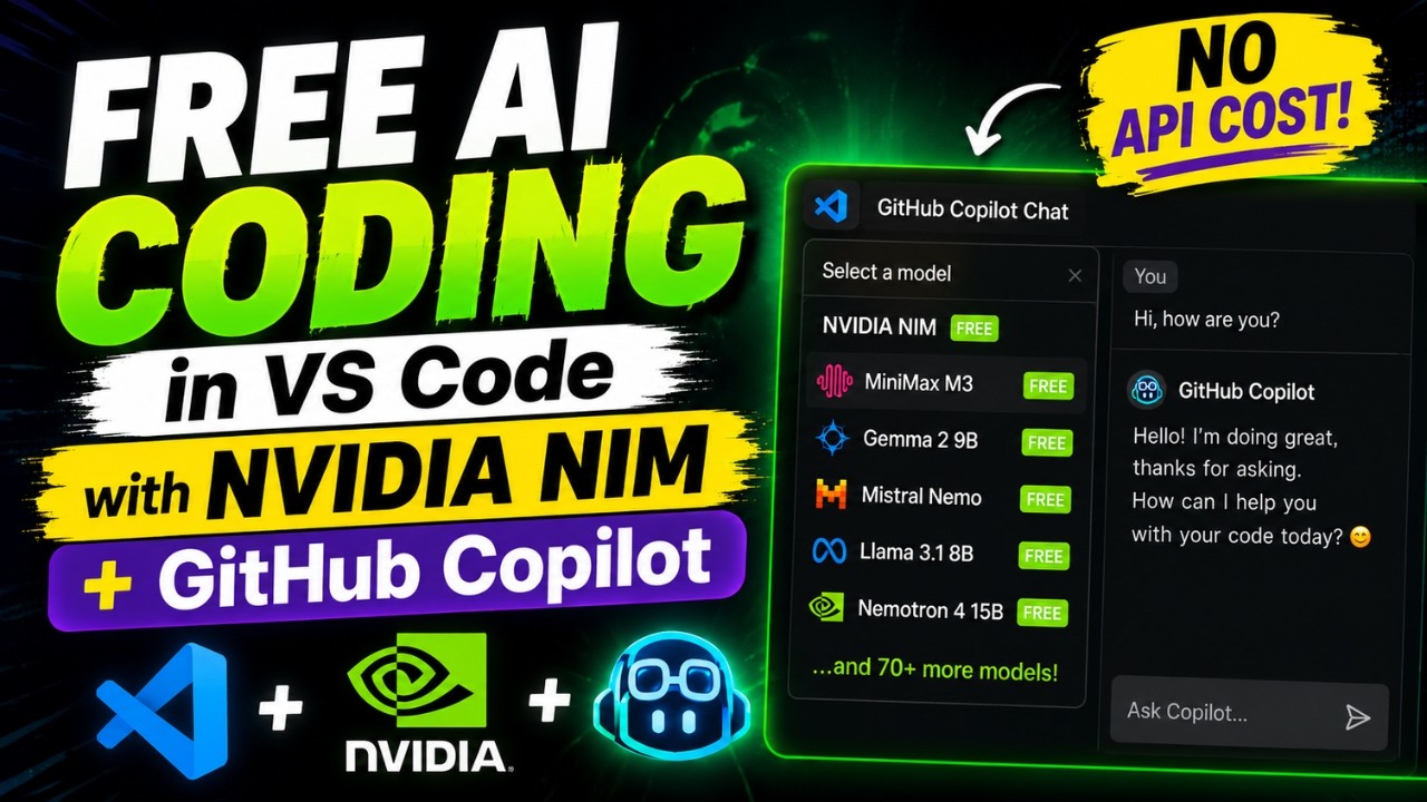 Free AI Coding in VS Code with NVIDIA NIM + GitHub Copilot