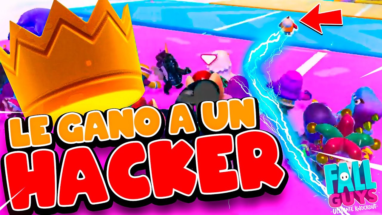 LE GANO A UN HACKER en FALL GUYS