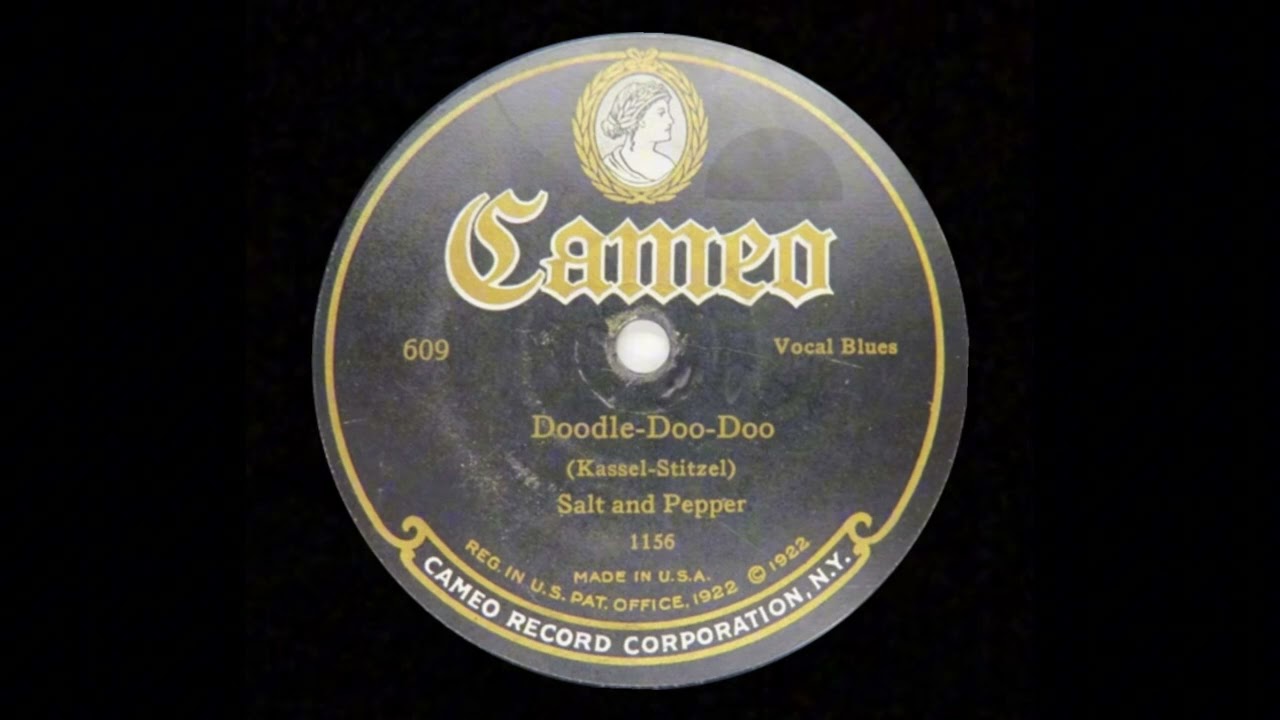 1924 Salt & Pepper - Doodle Doo Doo (Cameo)