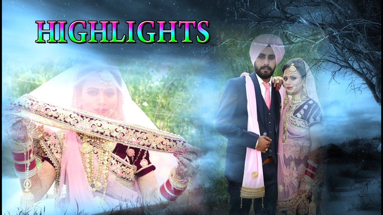 PUNJABI HIGHLIGHTS  || SATVIR & SIMRAN || BY ANMOL SARPAN STUDIO
