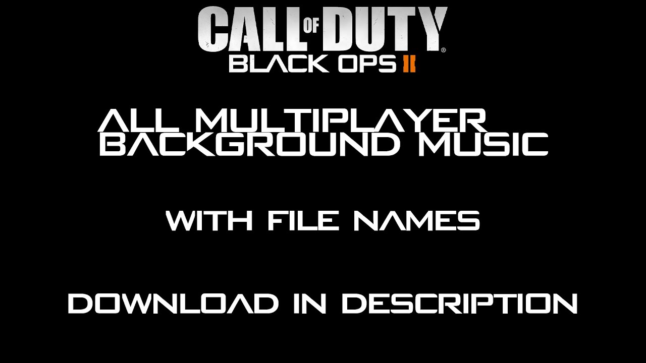 Call Of Duty: Black Ops 2 | All Multiplayer Background Music