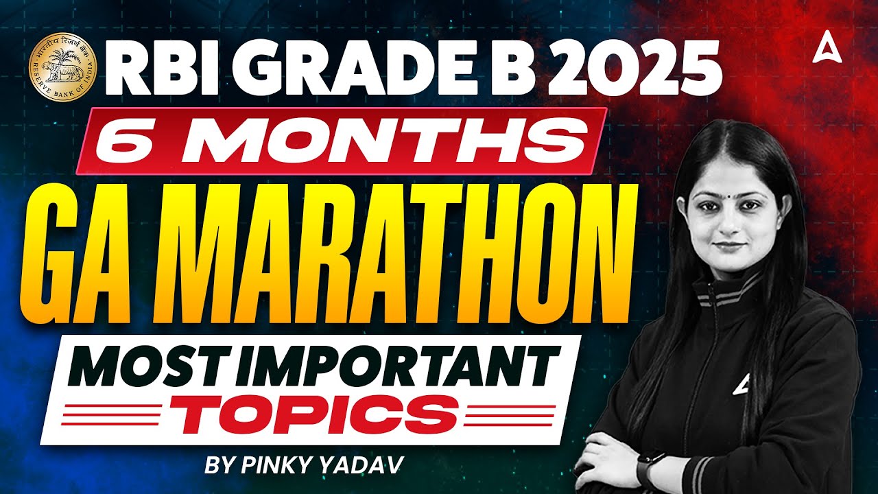 RBI Grade B 2025 | Current Affairs Marathon | RBI Grade B General Awareness Preparation