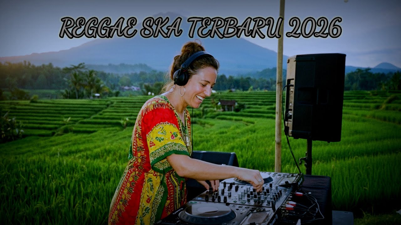 Lagu Reggae Terbaru 2026 Ska Version 🫰 Kumpulan Musik Reggae Enak Didengar