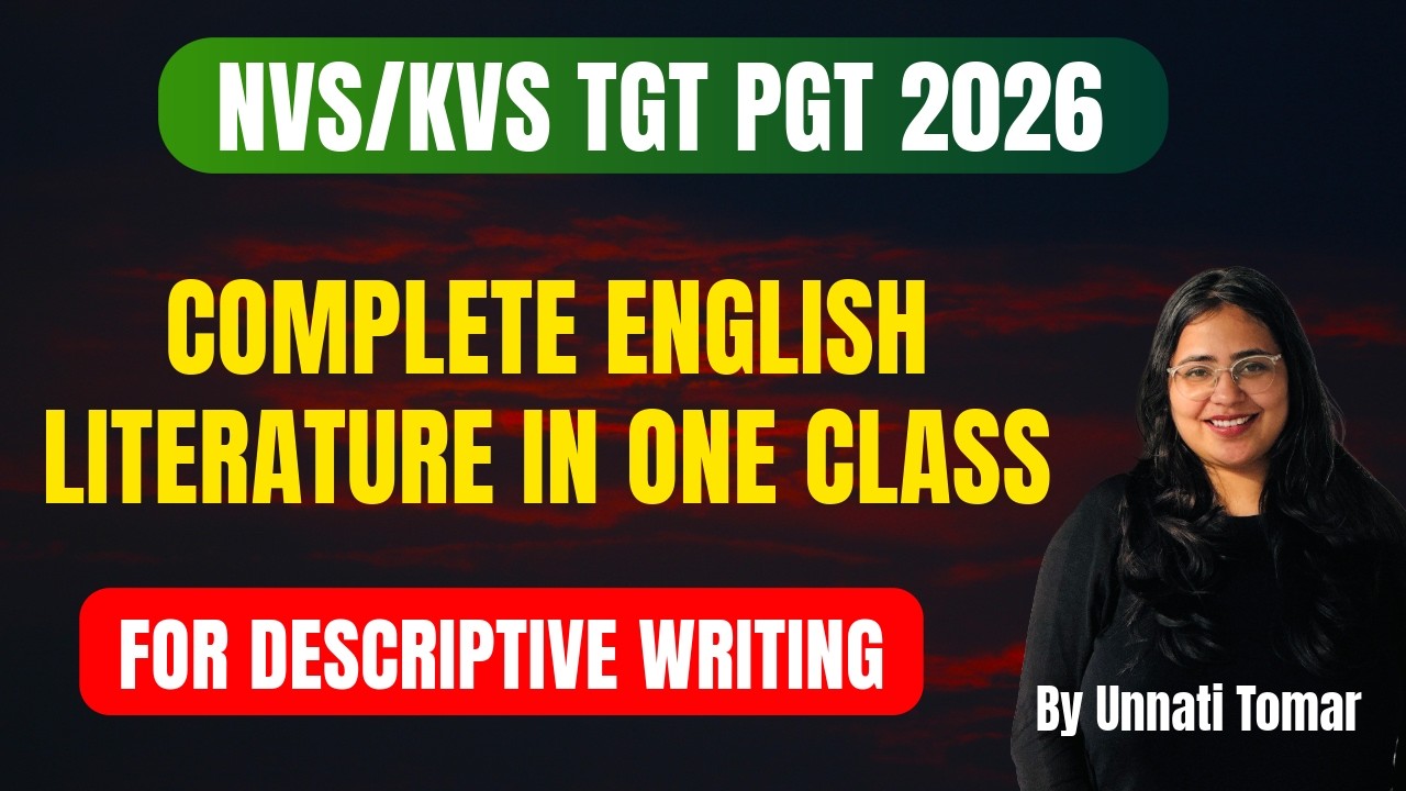 Last Minute Marathon 🚀 KVS NVS English |Descriptive Writing Strategy & Answers|TGT PGT English 2026