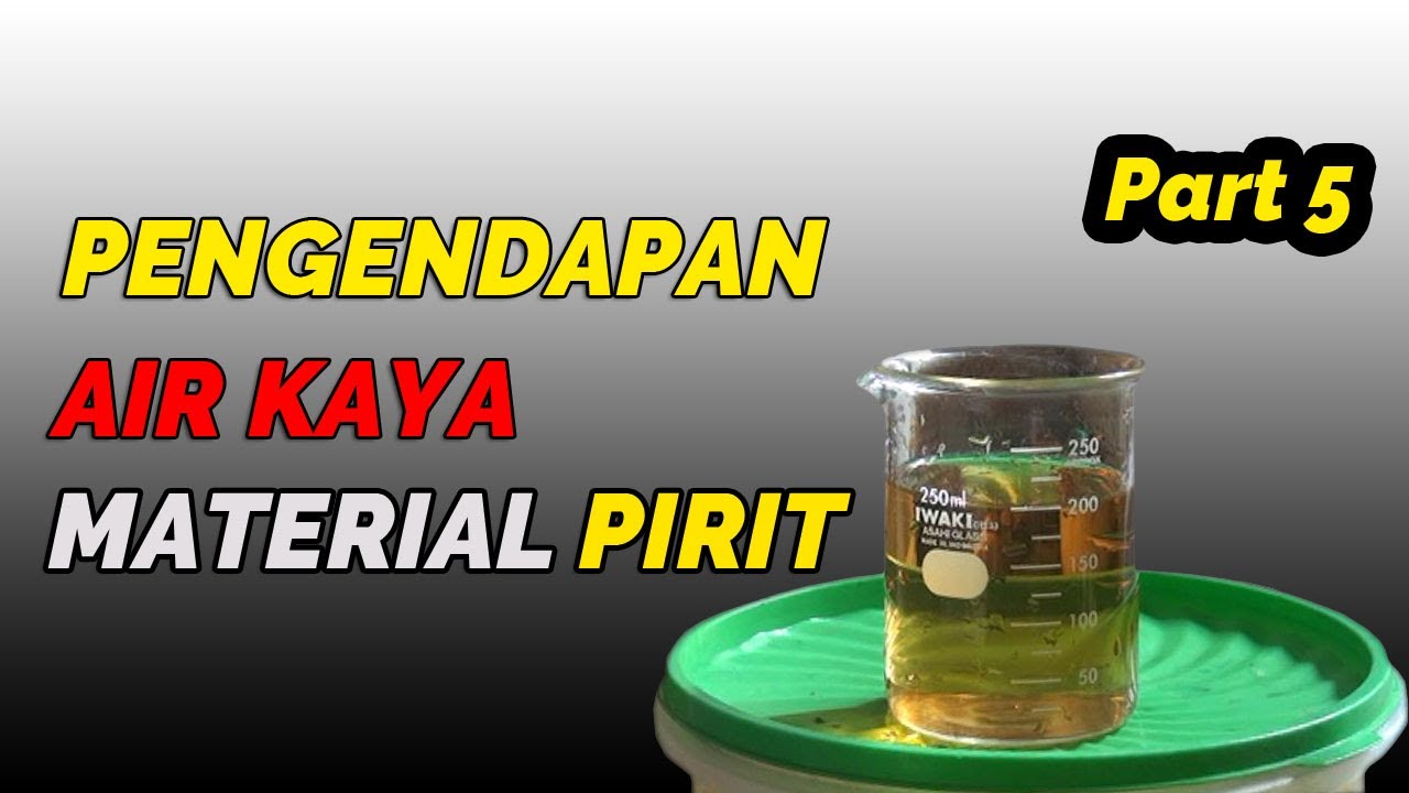 Cara mengolah PIRIT Part 5 PENGENDAPAN