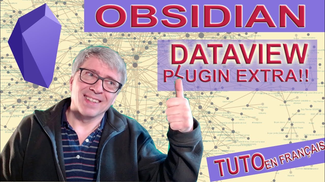 Tutoriel Obsidian en français, le plugin Dataview créer des listes de notes