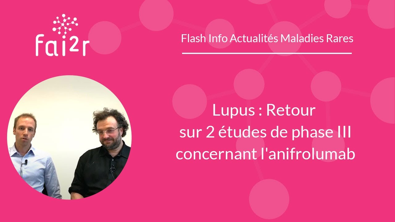 Lupus : Retour sur 2 études de phase III concernant l'anifrolumab