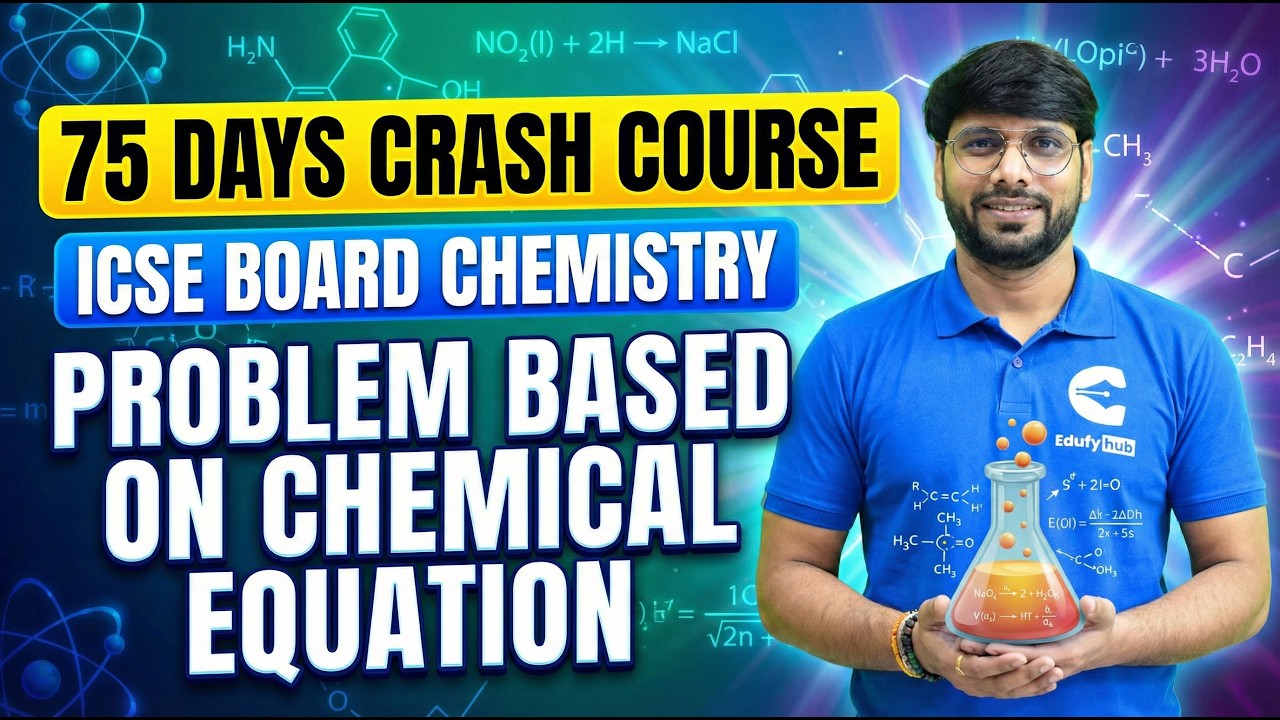 Day-55 | ICSE Chemistry Numericals | Board Level Problems | 75 Days Crash Course | Class 10