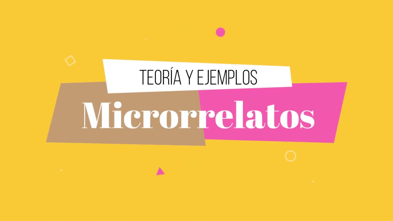 Microrrelatos. Página con teoría y ejemplos. ✍🏾✍🏾 Los mejores autores en minificción