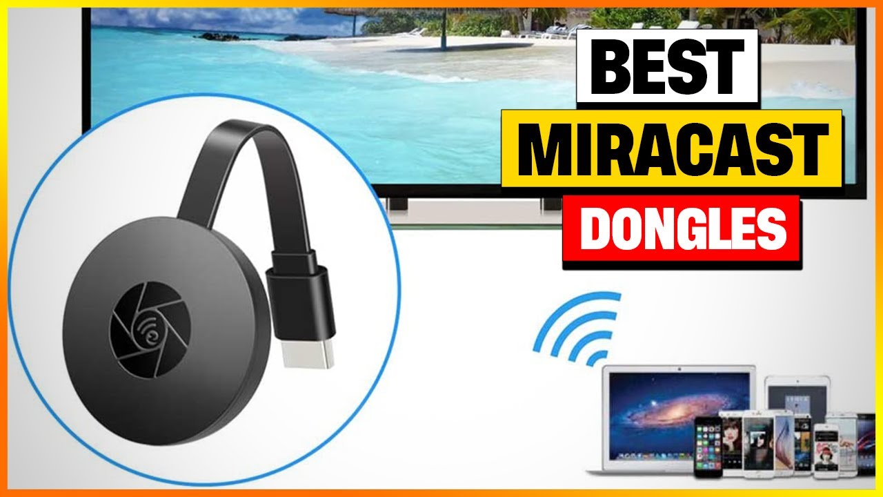 Best Miracast Dongles in 2026 [Top 6 Picks Reviewed]