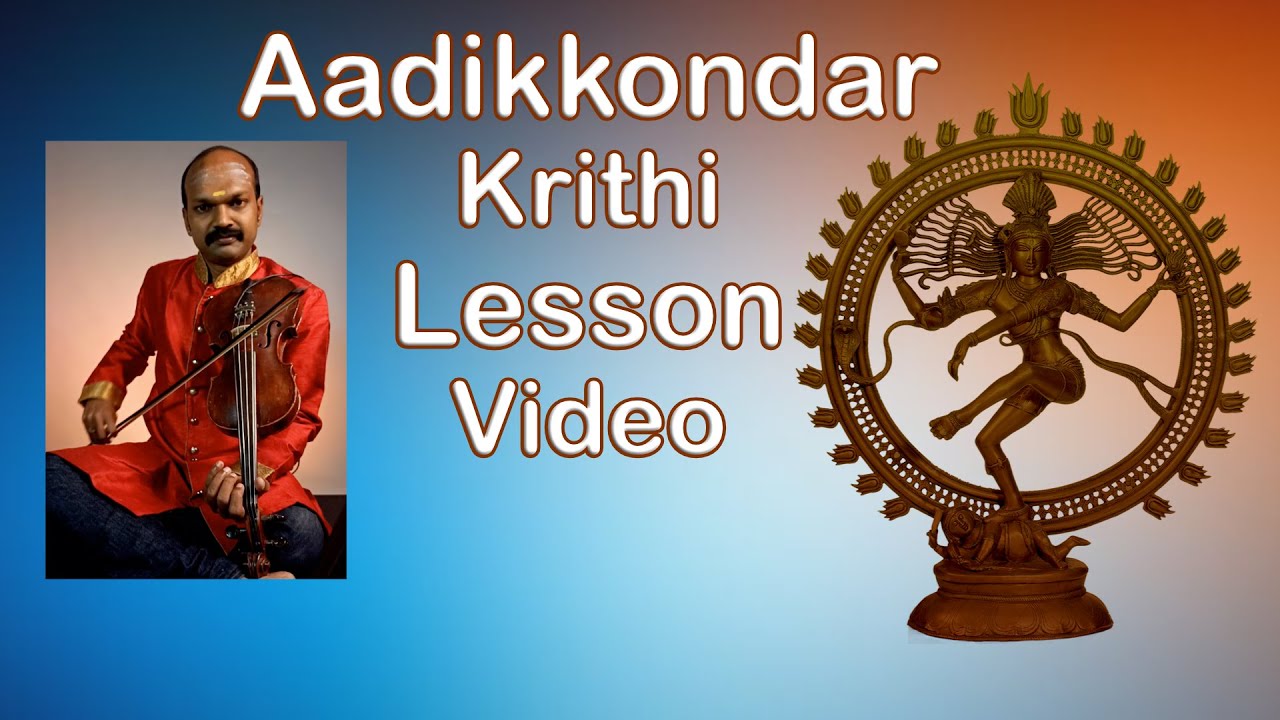 Aadikkondar Krithi Lesson Video | Mayamalavagowlai | Muththuthandavar
