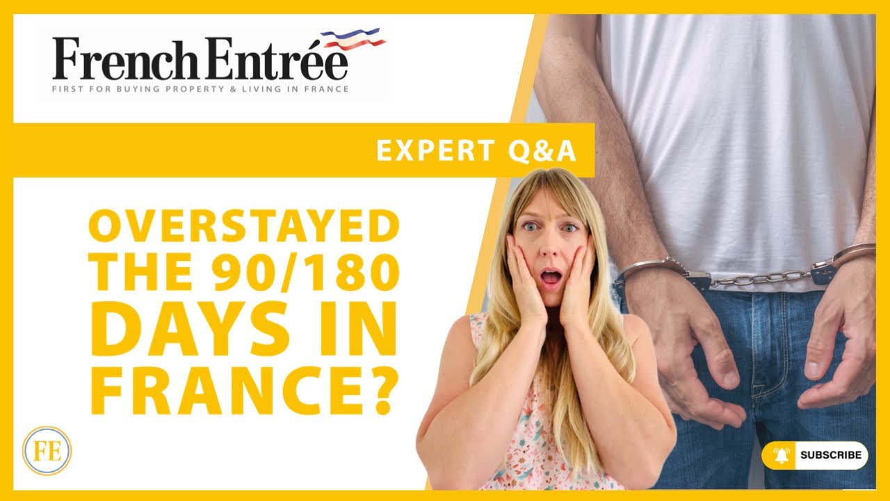 What are the consequences of overstaying the 90/180 days in France?