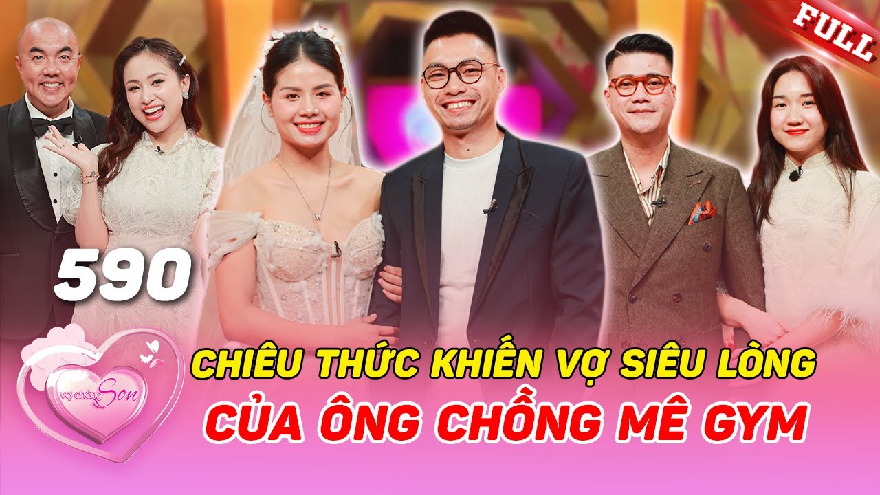Vợ Chồng Son #590 | Tuyệt chiêu lắp đầy dạ dày để cua vợ cua anh chồng mê gym