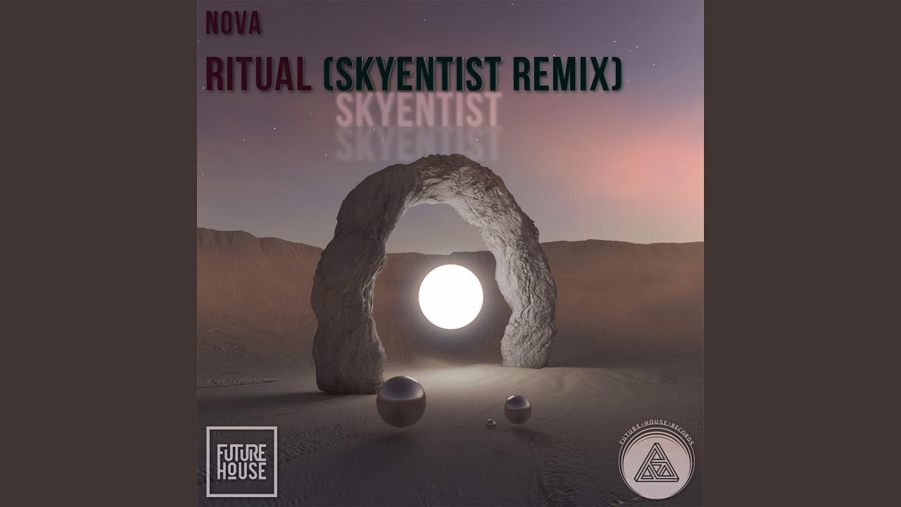 Ritual (Skyentist Remix)