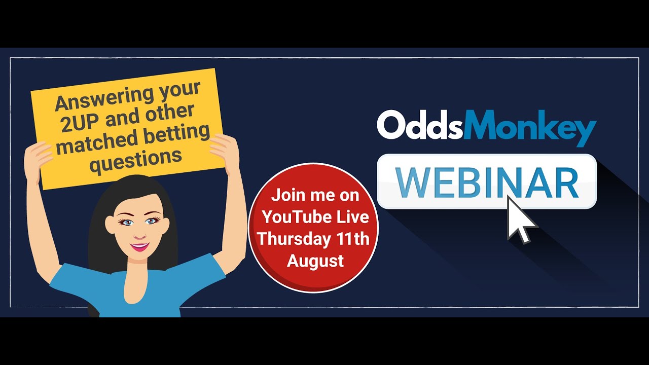 OddsMonkey Live Q&A  (11/08/22) - 2UP Matched Betting & New Season Offers