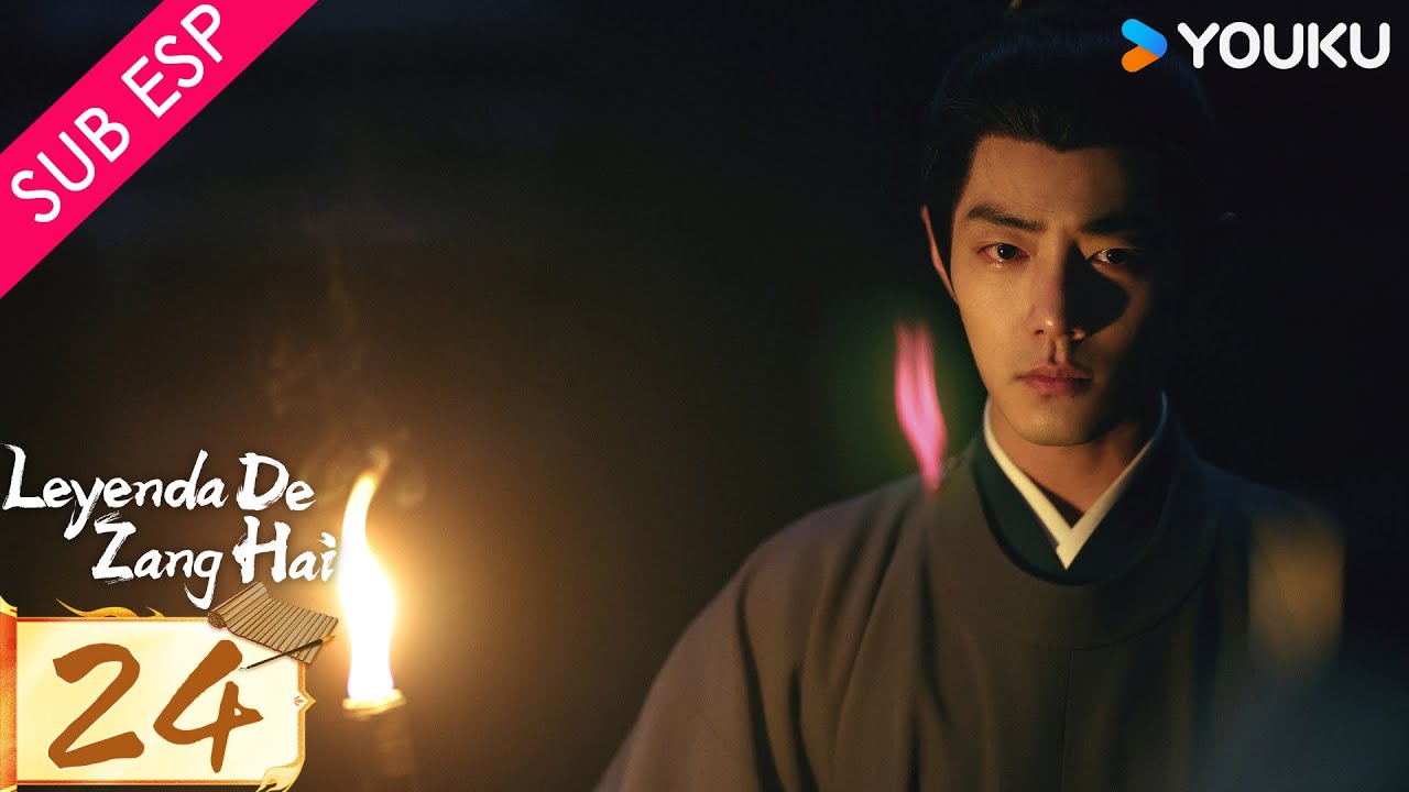 【SUB ESP】Leyenda de Zang Hai EP24 | Xiao Zhan / Zhang Jingyi / Zhou Qi / Huang Jue / Yu Nan | YOUKU