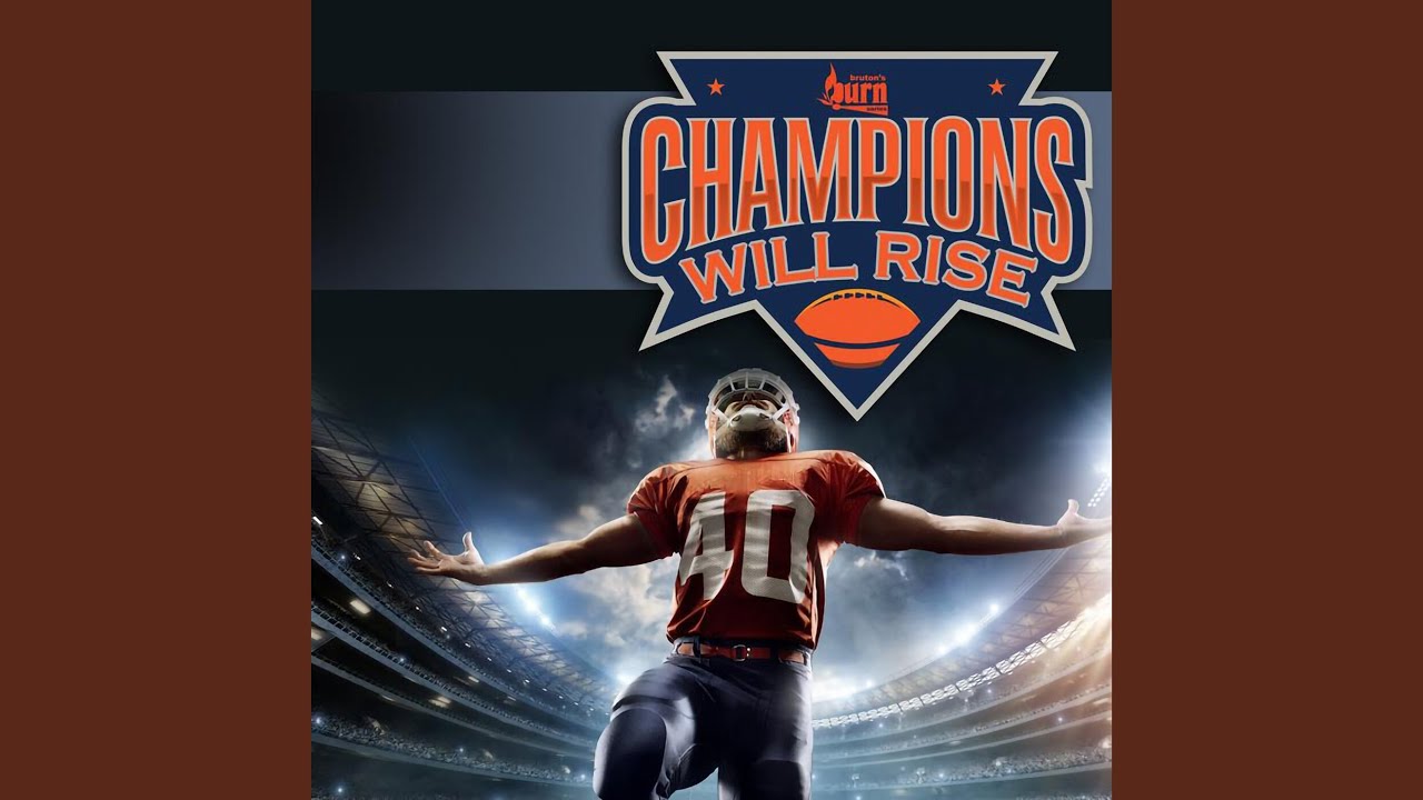 Champions Will Rise