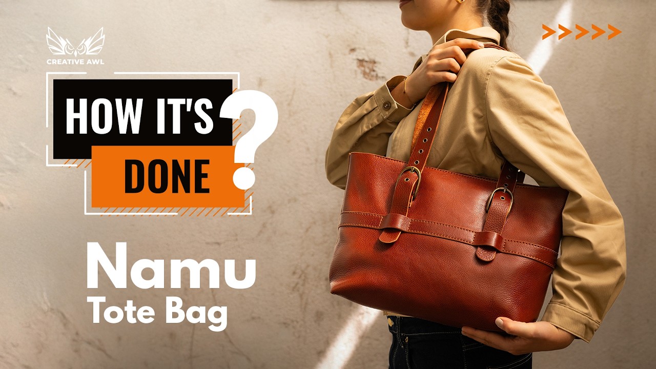 Namu Tote Bag DIY Leather Tutorial