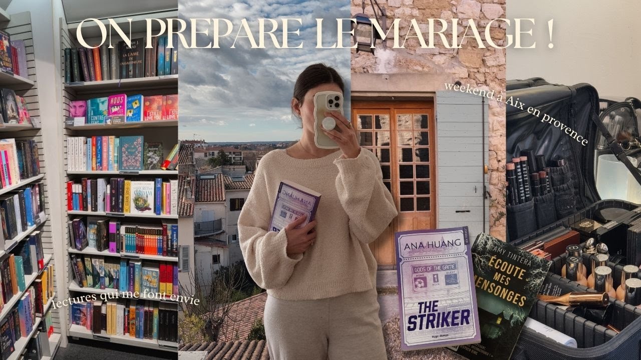 Préparatifs de mon mariage à Aix-en-Provence 💍✨Essai Makeup, Visite du Lieu & lecture du moment