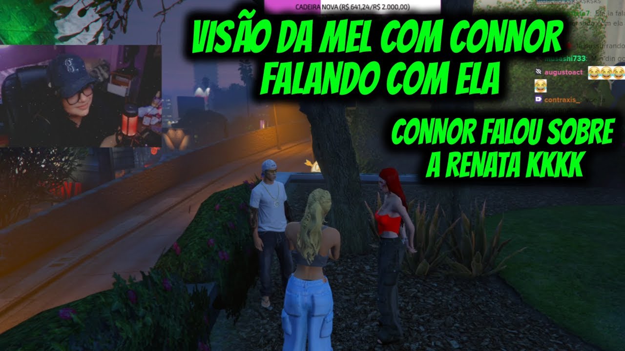 VISÃO DA MEL COM CONNOR FALANDO COM ELA