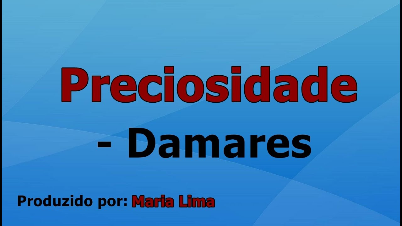 Preciosidade - Damares playback com letra