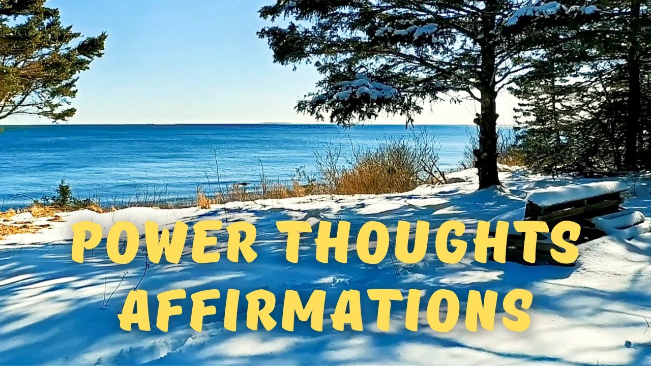 Power Thoughts Affirmations | Joy, Resilience, Compassion, Confidence, Manifestation