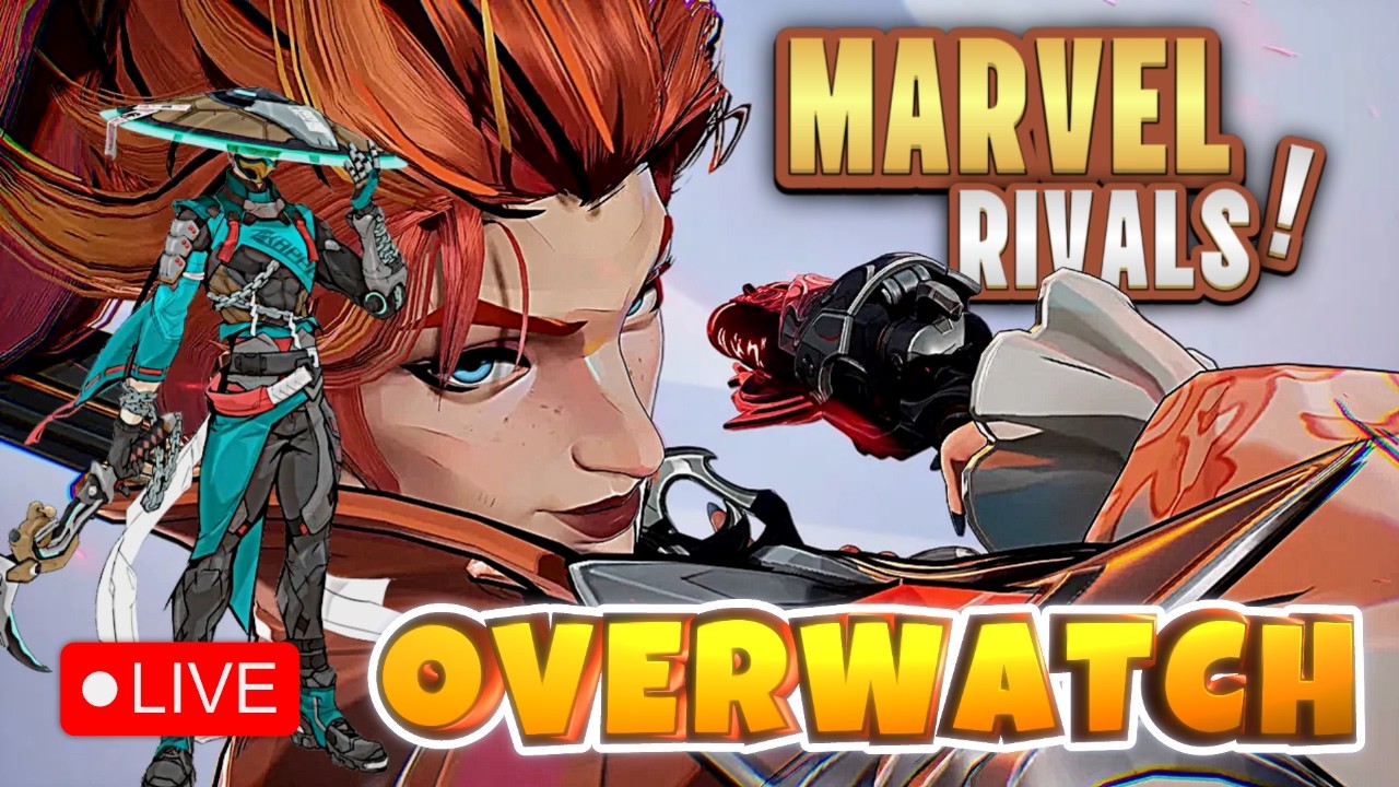 Marvel Rivals & Overwatch | How are we Feeling Today!!!!!