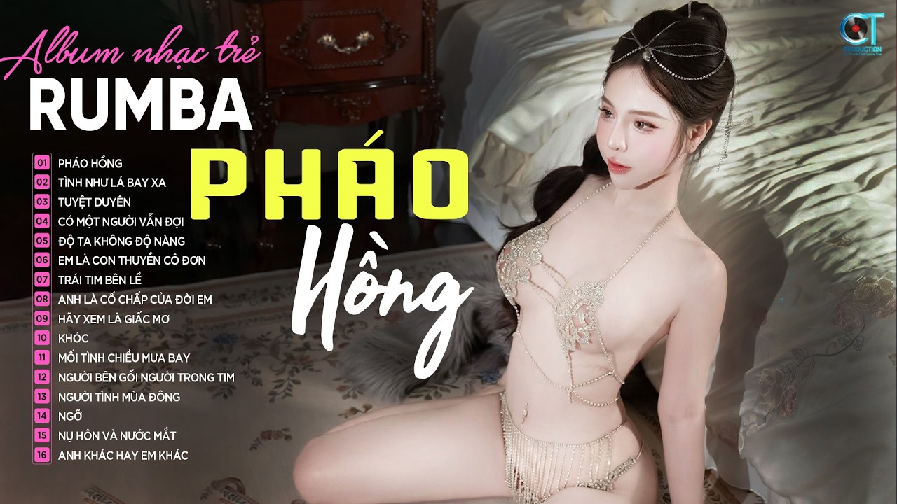 Nhạc Trẻ Rumba 2026 – Bảo Trân Đặng Remix Cực Cháy | Quẩy Xuyên Đêm | Pháo Hồng, Tình Như Lá Bay Xa