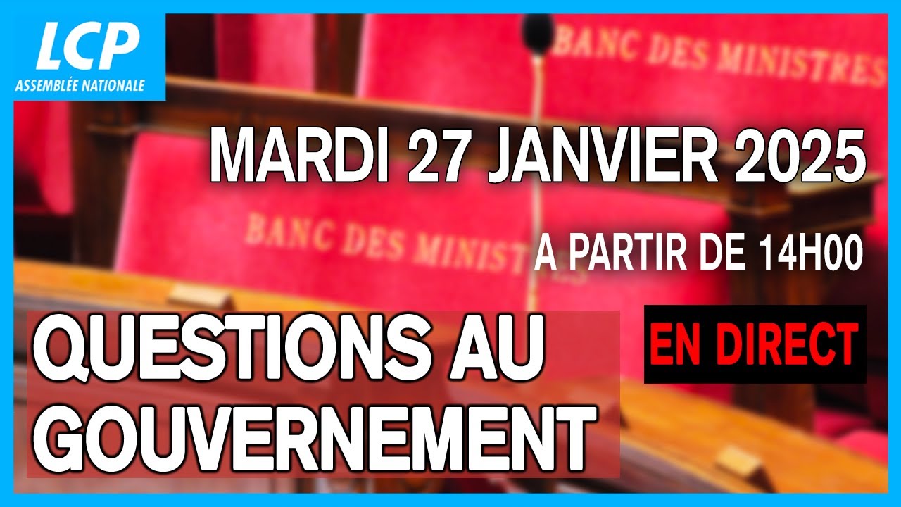 [🔴 DIRECT] Questions au gouvernement du mardi 27 janvier 2026 à l'Assemblée nationale