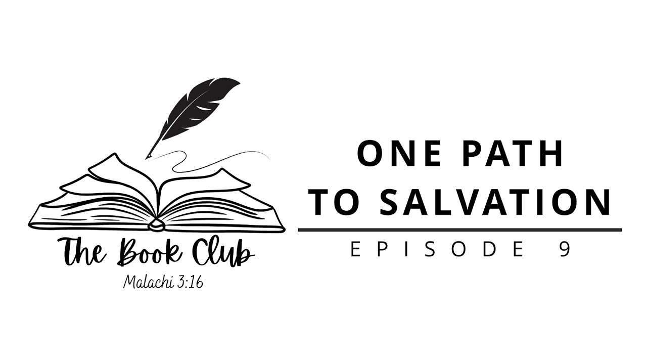 One Path To Salvation | Ep. 9