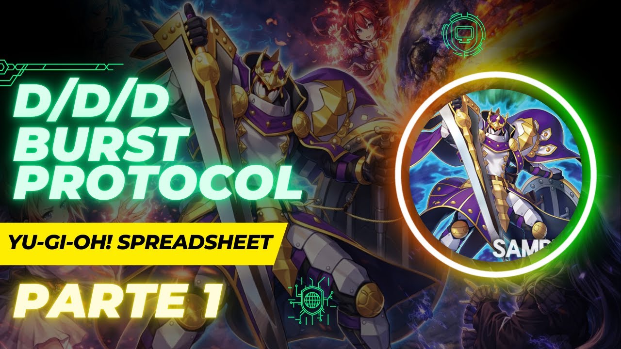 D/D/D Spreadsheet – ALL Combos Post Burst Protocol (BPRO) | Parte 1 | Yu-Gi-Oh! 2026
