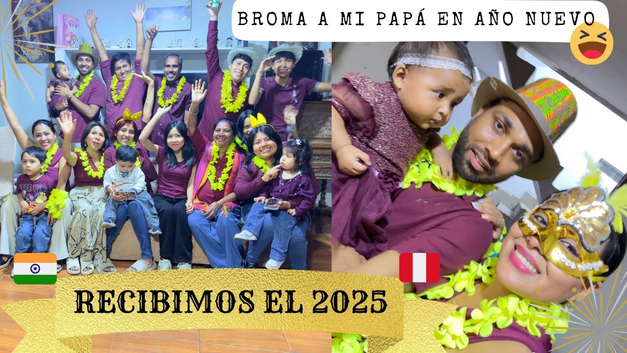 CELEBRACIÓN DE AÑO NUEVO CON MI FAMILIA HINDÚ🇮🇳~ broma a mi papá 🇵🇪😂