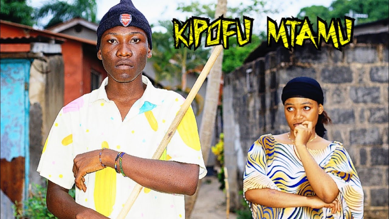 KIPOFU MTAMU🌹Full Episode ( 4 )#love 