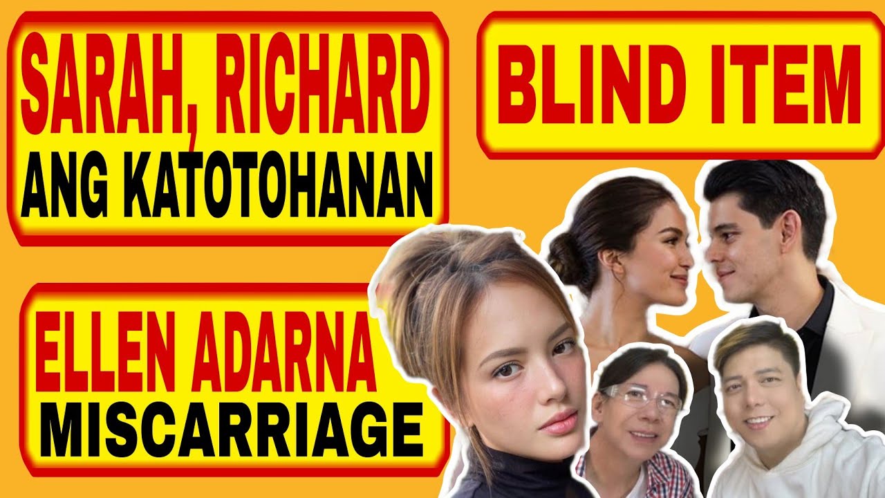 Sarah at Richard, ang katotohanan?, Ellen Adarna miscarriage and B.I.