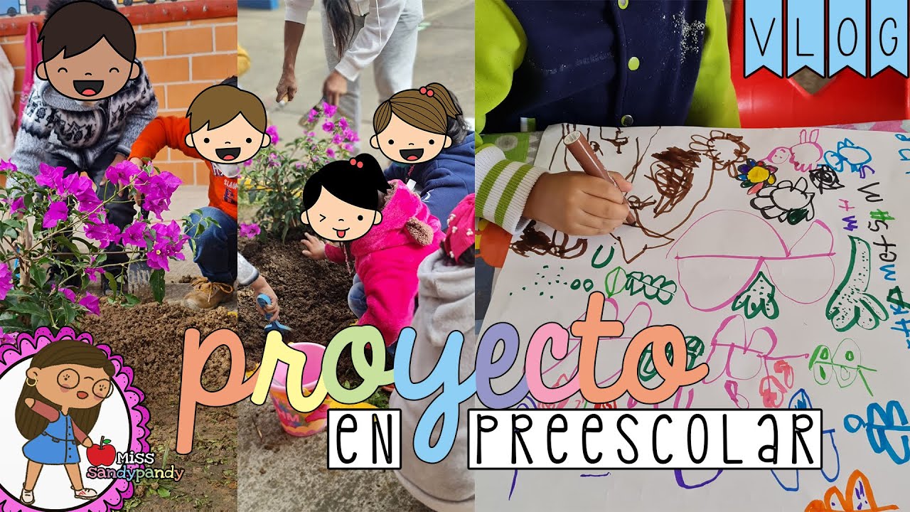 PROYECTO EN PREESCOLAR 🍎IDEAS PARA DE PROYECTOS 🍎 JARDINES POLINIZADORES